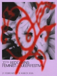The poster of the International Feminist and Queer Festival Red Dawns 2026 edition.